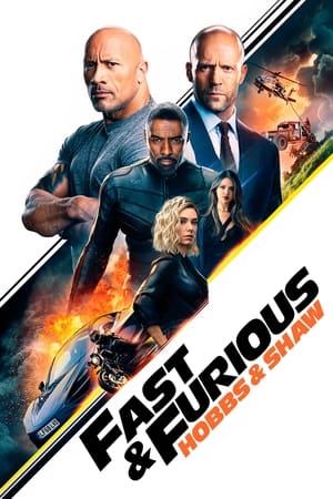 Fast & Furious Presents: Hobbs & Shaw : Rápidos y furiosos: Hobbs & Shaw