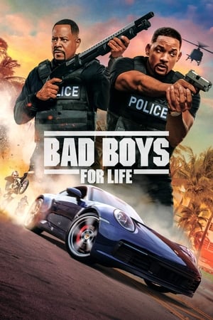 Bad Boys for Life : Bad Boys para siempre
